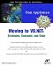 Moving to VB.NET: Strategies, Concepts and Code (.NET developer series)