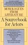 Monologues from Literature: A Sourcebook for Actors