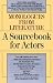 Book Monologues from Literature: A Sourcebook for Actors