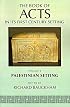 The Book of Acts in Its Palestinian Setting (Book of Acts in Its First Century Setting)