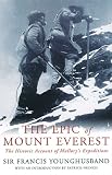The Epic of Mount Everest