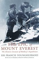 The Epic of Mount Everest