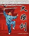 Tai Chi Sword: The 32 Simplified Forms