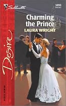 Charming the Prince (Silhouette Desire)