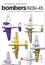 Bombers 1939-45: Patrol and Transport Aircraft (Cassell Military Trade Books)