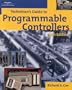Technician's Guide to Programmable Controllers