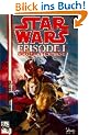 Star Wars, Sonderb�nde, Bd.1, Episode I, Die dunkle Bedrohung. Comic.