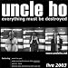 Uncle Ho-Everything must be destroyed-Special Edition