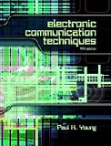 Electronic Communication Techniques (5th Edition)
