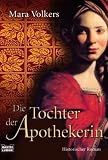 Produkt-Bild: Die Tochter der Apothekerin: Historischer Roman