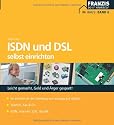 ISDN und DSL selbst einrichten und installieren