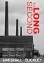 The Long Second (The Cole Trilogy, Part 1)