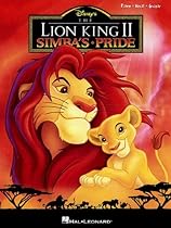 The Lion King II: Simba's Pride (Piano/Vocal/Guitar Songbook)