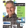 Leo Laporte's 2005 Mac Gadget Guide