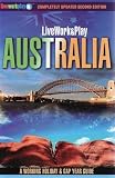 Australia: A Working Holiday and Gap Year Guide (Live Work and Play)