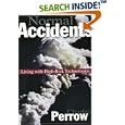 Normal Accidents: Living with High-Risk Technologies