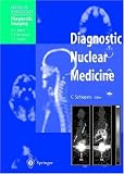 Diagnostic Nuclear Medicine (Medical Radiology)