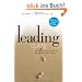 Leading Quietly: An Unorthodox Guide to Doing the Right Thing