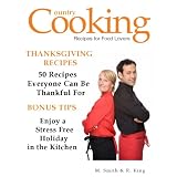 THANKSGIVING RECIPES - 50 Recipes Everyone Can Be Thankful For