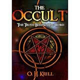 The Occult: The Truth Behind the Word