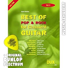 Best of Rock & Pop for Classical Guitar Vol.9 inkl. Plektrum - 8 Hits von KATIE MELUA, CAT STEVENS, AMY WINEHOUSE u.a. arrangiert f�r Konzertgitarre als Solofassung (Noten/Tabulatur) und mit Begleitakkorden zum Mitsingen (broschiert) von Beat Scherler (Noten/Sheetmusic)