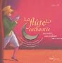 La fl�te enchant�e racont�e aux enfants