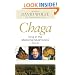 Chaga: King of the Medicinal Mushrooms