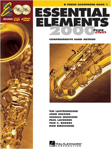 MusicalInstruments: Essential Elements 2000, Book 1 Plus DVD Bb Tenor Saxophone Book / CD / DVD Package