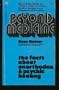 Beyond Medicine