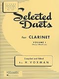 Selected Duets for Clarinet: Volume 1 - Easy to Medium (Rubank Educational Library)