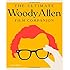 The Ultimate Woody Allen Film Companion