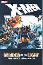 X-Men: Blinded by the Light