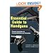 Essential Guide to Handguns: Firearm Instruction for Personal Defense and Protection