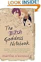 The Bitch Goddess Notebook