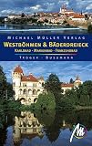 Westb&ouml;hmen & B&auml;derdreieck - Gabriele Tr&ouml;ger, Michael Bussmann