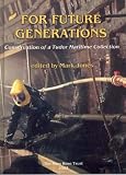 For Future Generations: Conservation of a Tudor Maritime Collection (Archaeology of the