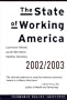 The State of Working America 2002-2003