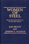 Women of Steel: Female Blue-Collar Workers in the Basic Steel Industry