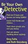Be Your Own Detective