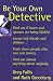 Be Your Own Detective