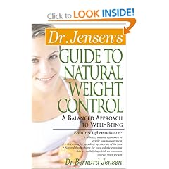 Dr. Jensen's Guide to Natural Weight Control: A Balanced Approach to Well-Being