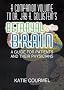 A Companion Volume to Dr. Jay A. Goldstein's Betrayal by the Brain: A Guide for Patients and Their Physicians