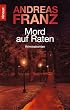 Mord auf Raten: Kriminalroman (Knaur TB)