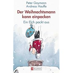 Der Weihnachtsmann kann einpacken. Ein Elch packt aus.