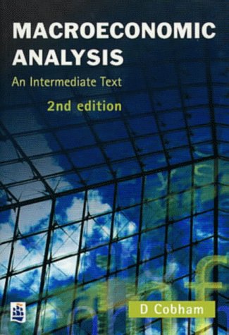 Macroeconomic Analysis: An Intermediate Text