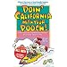Doin' California with Your Pooch: Eileen's Directory of Dog-Friendly Lodging and Outdoor Adventure in California!  Fourth Edition