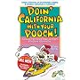 Doin' California with Your Pooch: Eileen's Directory of Dog-Friendly Lodging and Outdoor Adventure in California!  Fourth Edition