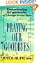 Praying Our Goodbyes