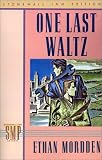 One Last Waltz (Stonewall Inn Editions)