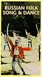 Russian Folk Song & Dance [VHS]